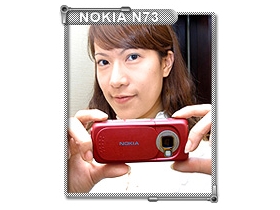 Nokia N73 強大影像功能　DC 邊緣化！