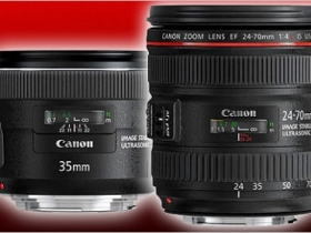 Canon 新鏡 EF 24-70mm F4L IS 與 35mm F2 IS 正式登場！