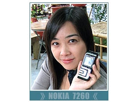 Nokia 7260 搶先玩　都會男女鑑賞心得