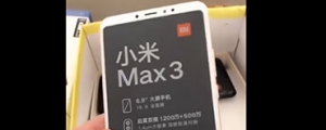 有影片可看,小米 Max 3 外型樣貌發表前再度曝光