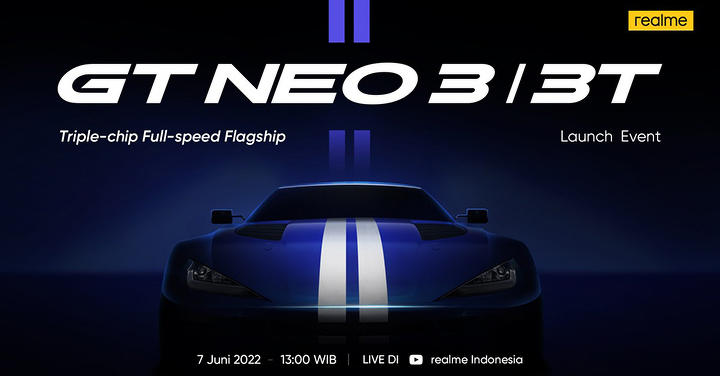 realme 宣布將在 6 月 7 日舉行 realme GT Neo 3/3T 國際發表會