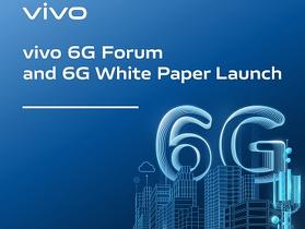 vivo 舉辦「For Now, For the Future」 6G 論壇　發佈 6G 技術白皮書