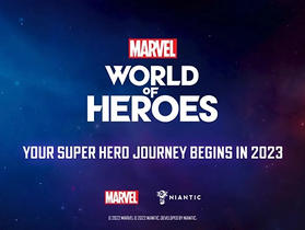 Niantic 與漫威合作《Marvel World Of Heroes》AR 遊戲，預計 2023 年正式推出