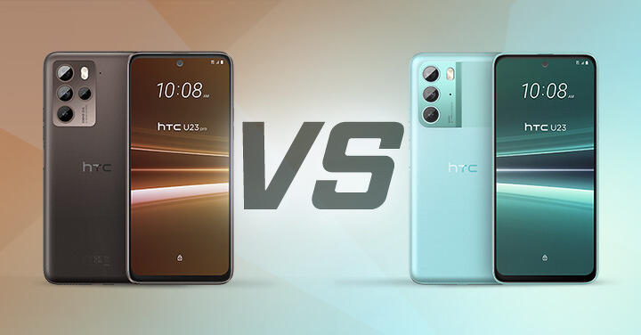 【PK 擂台】U 系列新機怎麼選 HTC U23 Pro V.S. U23 