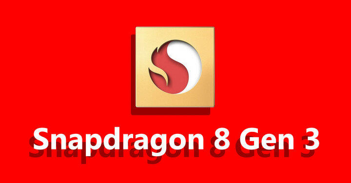 Snapdragon 8 Gen 3 漲幅高達 25%   安卓旗艦或大幅加價