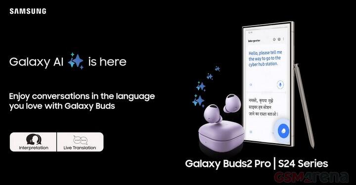 Galaxy S24 Galaxy AI 即時翻譯功能   登陸三款 Galaxy Buds 耳機