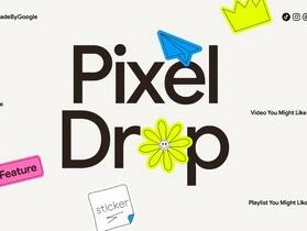Google Pixel 六月功能推送，影像功能更強大無障礙更方便