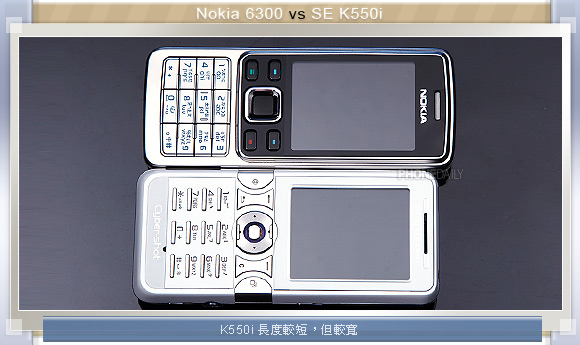 人氣機王保衛戰　Nokia 6300 vs. SE K550i