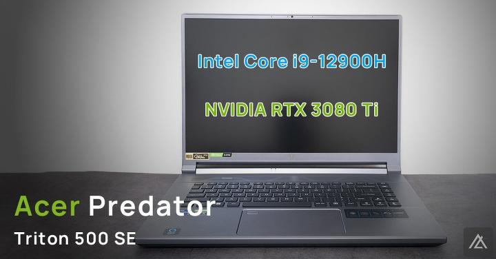 「評測」Intel Core i9-12900H - 11 萬的電競筆電厲害在哪？ ft. Acer Predator Triton 500 SE